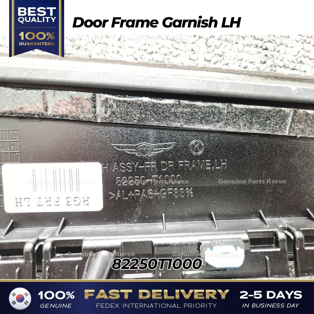 Genuine Door Frame Garnish LH 82250T1000 for Hyundai Genesis G80