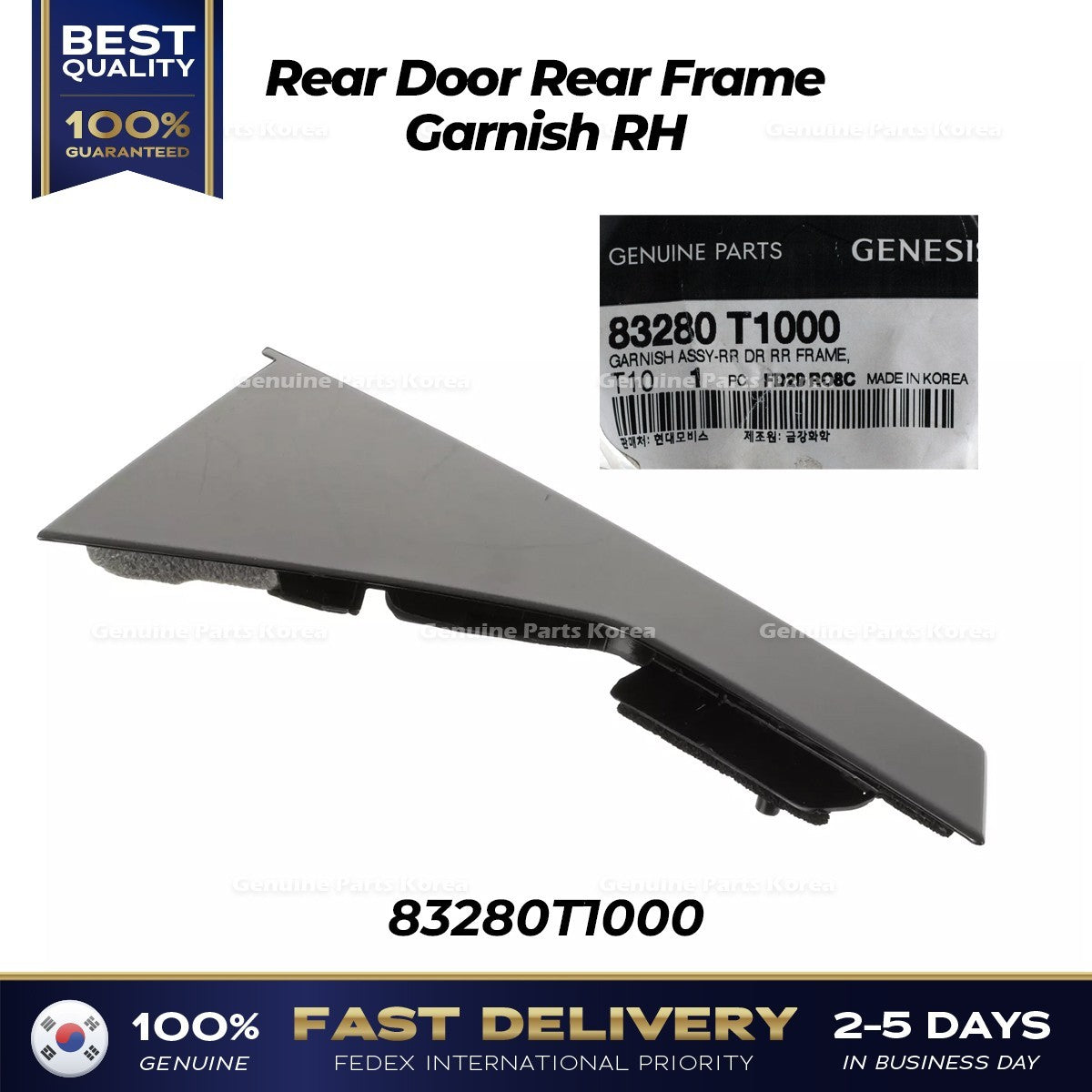 Genuine Rear Door Rear Frame Garnish RH 83280T1000 for Hyundai Genesis G80