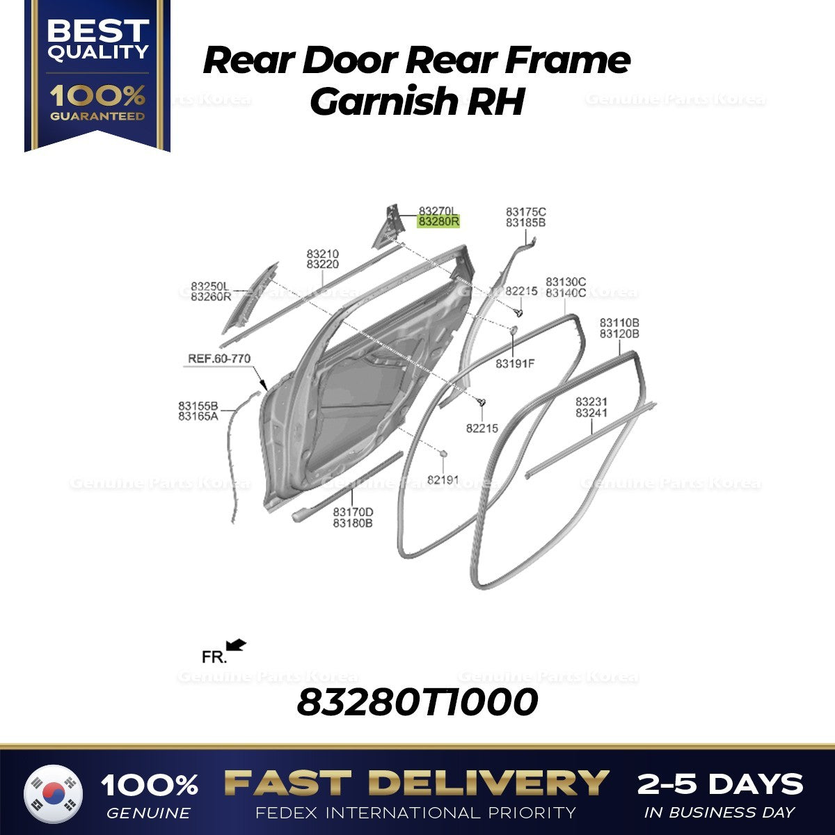 Genuine Rear Door Rear Frame Garnish RH 83280T1000 for Hyundai Genesis G80