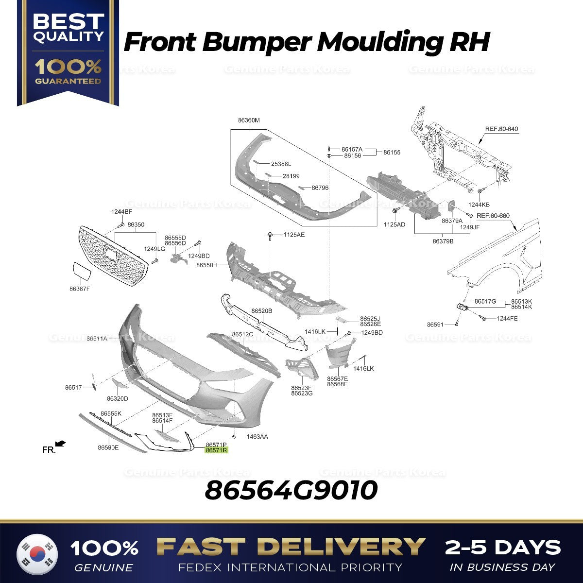 Genuine Front Bumper Moulding RH 86564G9010 for Hyundai Genesis G70