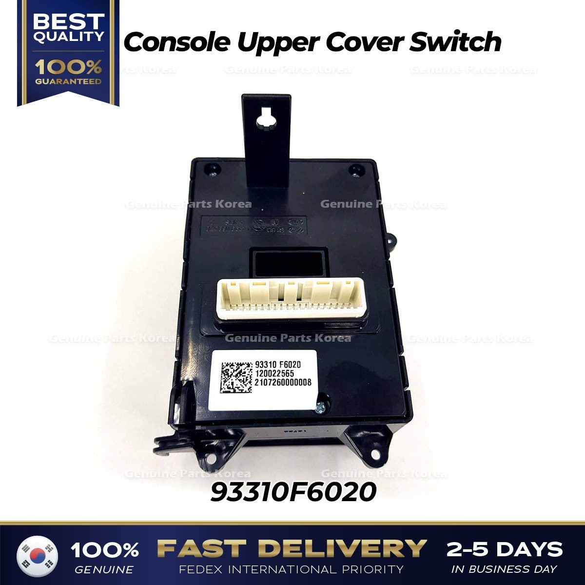 Genuine Console Upper Cover Switch 93310F6020 for Kia Cadenza K7