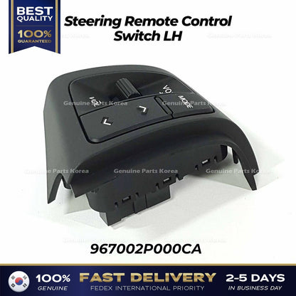Genuine Steering Remote Control Switch LH 967002P000CA for Kia Sorento