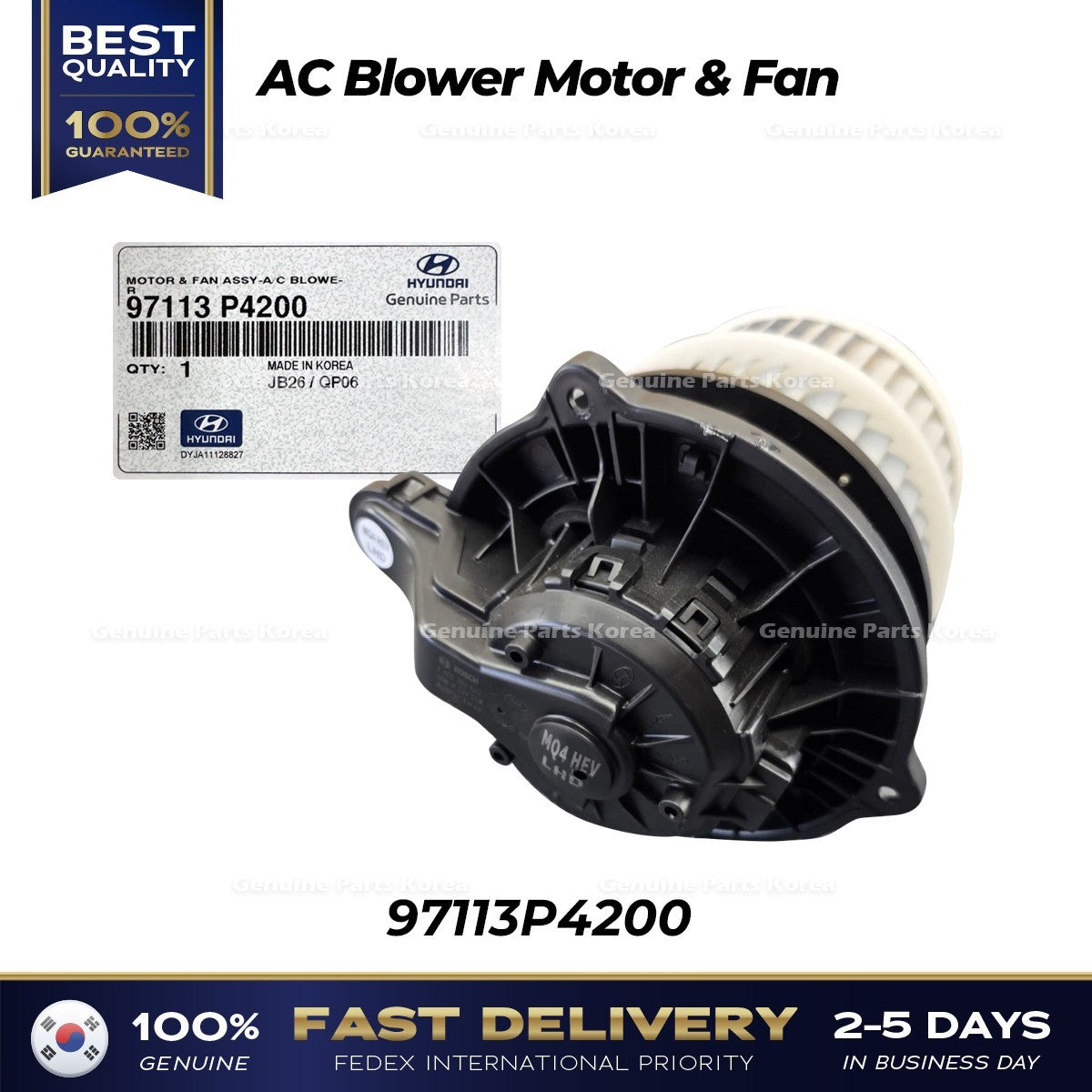 Genuine AC Blower Motor & Fan 97113P4200 for Hyundai Santa Cruz Kia Sorento