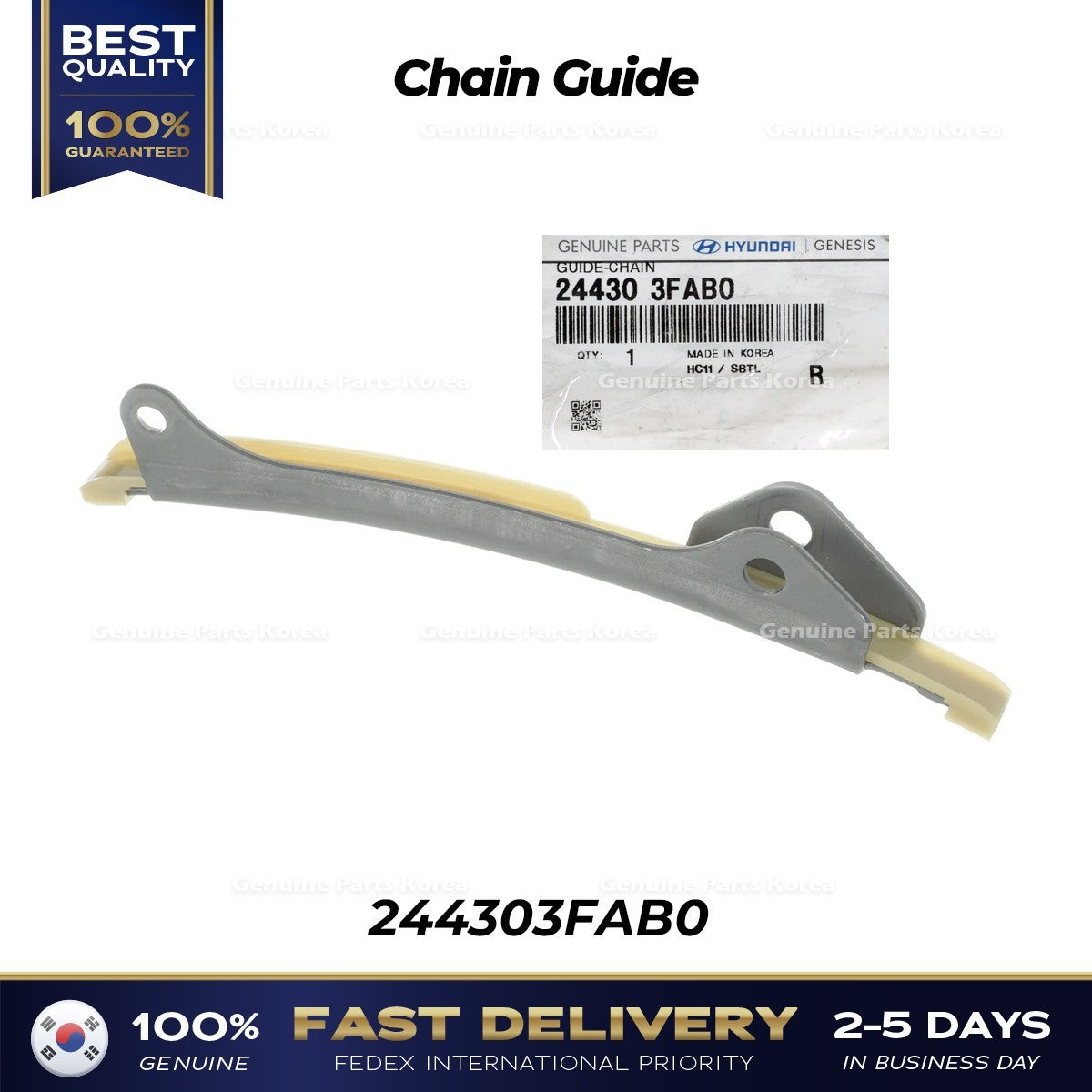 Genuine Chain Guide 244303FAB0 for Hyundai Genesis G80 G90