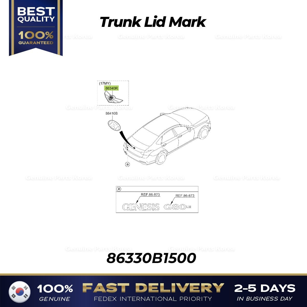 Genuine Trunk Lid Mark 86330B1500 for Hyundai Genesis
