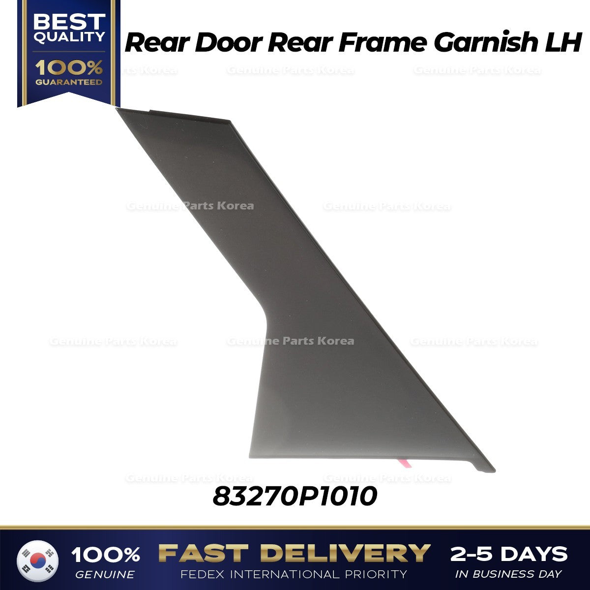 Genuine Rear Door Rear Frame Garnish LH 83270P1010 for Kia Sportage