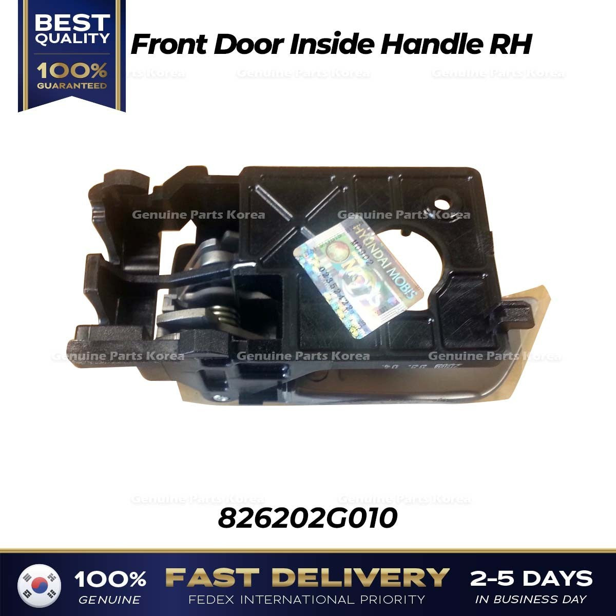 Genuine Front Door Inside Handle RH 826202G010 for Kia Optima