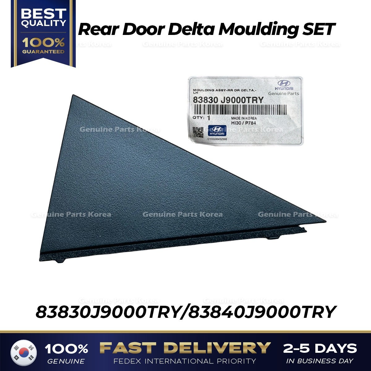 Genuine Rear Door Delta Moulding SET 83830J9000TRY 83840J9000TRY for Kona