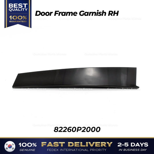 Genuine Door Frame Garnish RH 82260P2000 for Kia Sorento