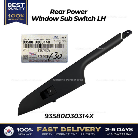 Genuine Rear Power Window Sub Switch LH 93580D30314X for Hyundai Tucson