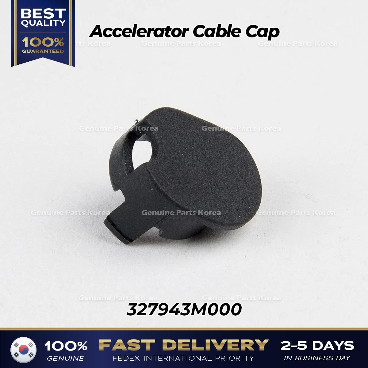 Genuine Accelerator Cable Cap 327943M000 for Hyundai Genesis Kia