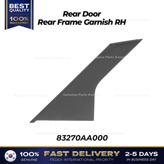 Genuine Rear Door Rear Frame Garnish RH 83280AA000 for Hyundai Elantra