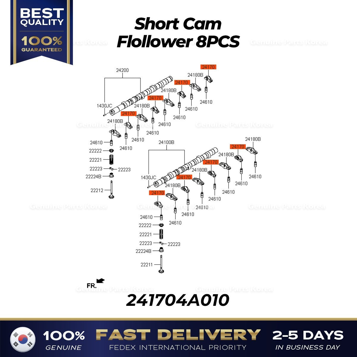 Genuine Short Cam Flollower 8PCS 241704A010 for Hyundai H350