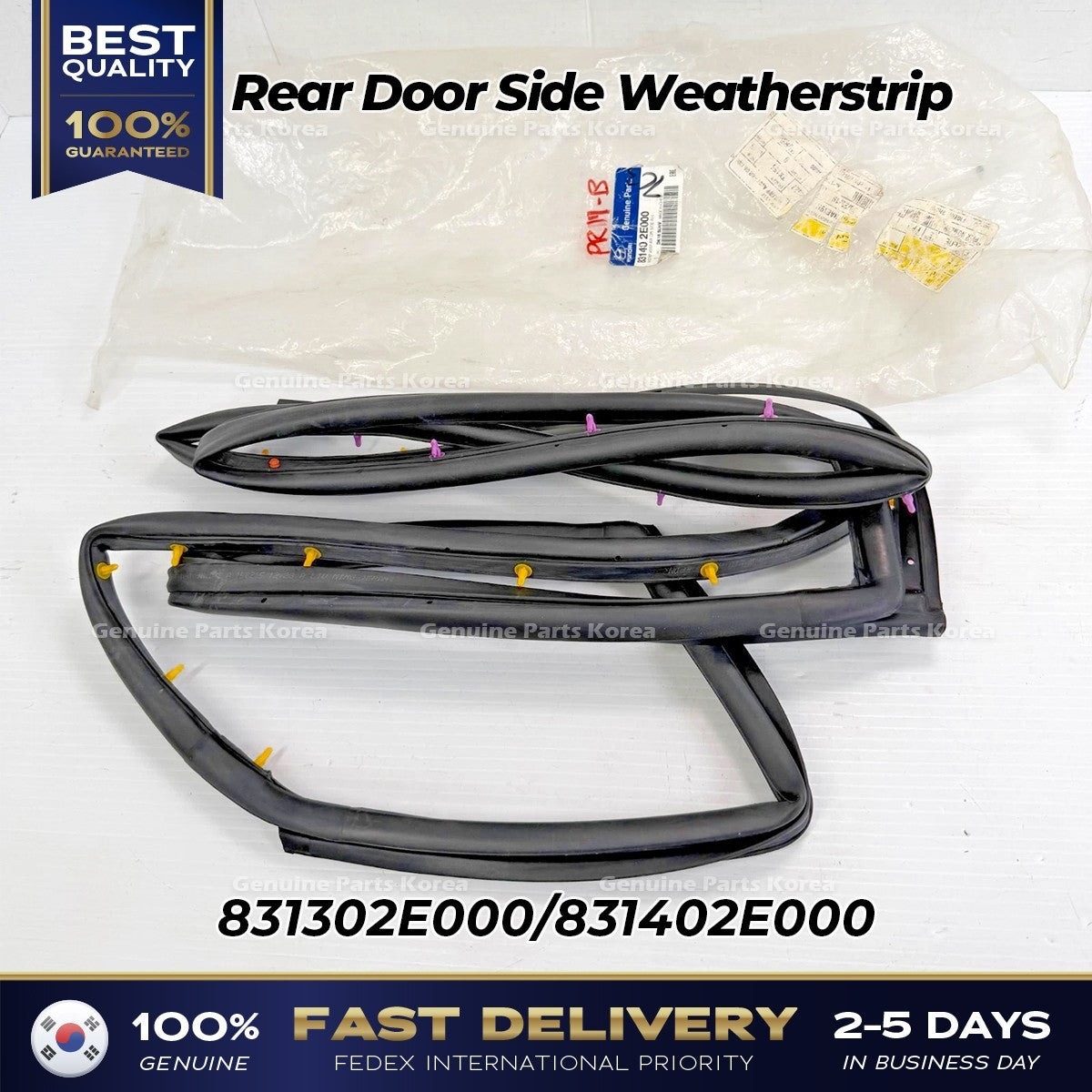 Genuine Rear Door Side Weatherstrip 831302E000 831402E000 for Hyundai Tucson