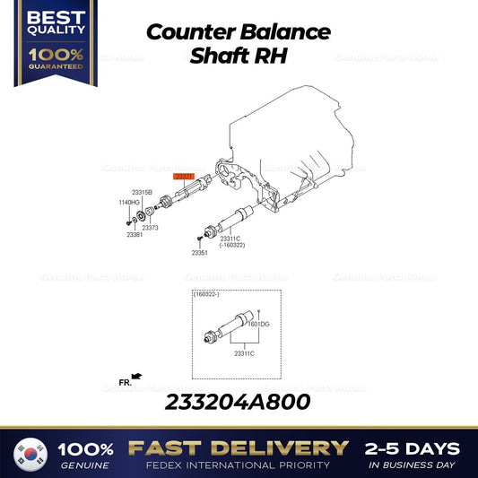Genuine Counter Balance Shaft RH 233204A800 for Hyundai H350