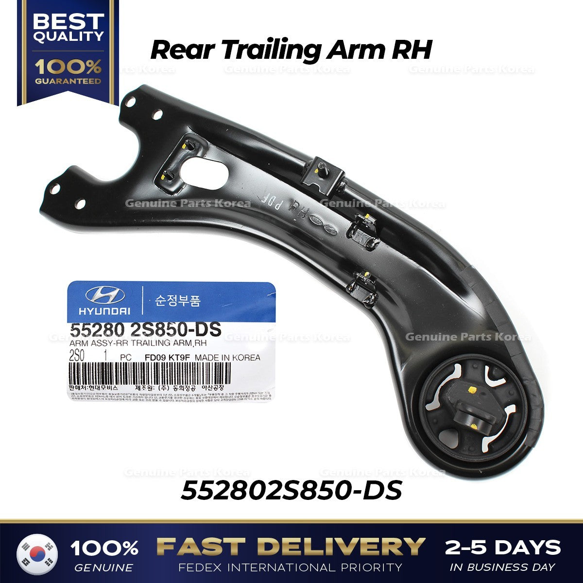 Genuine Rear Trailing Arm RH 552802S850-DS for Hyundai Tucson Kia Sportage