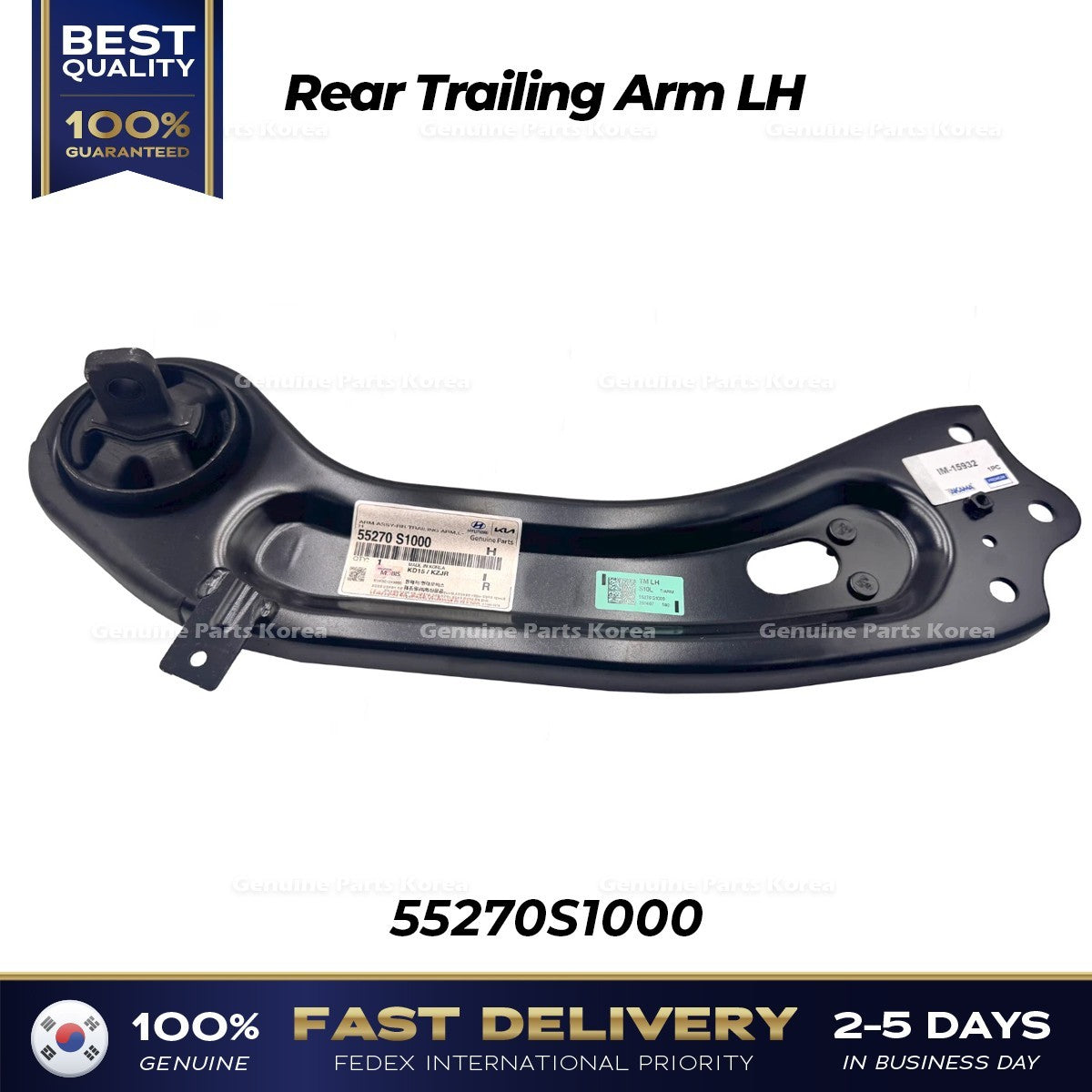 Genuine Rear Trailing Arm LH 55270S1000 for Hyundai Santa Fe