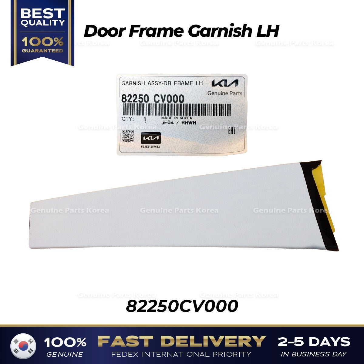 Genuine Door Frame Garnish LH 82250CV000 for Kia EV6