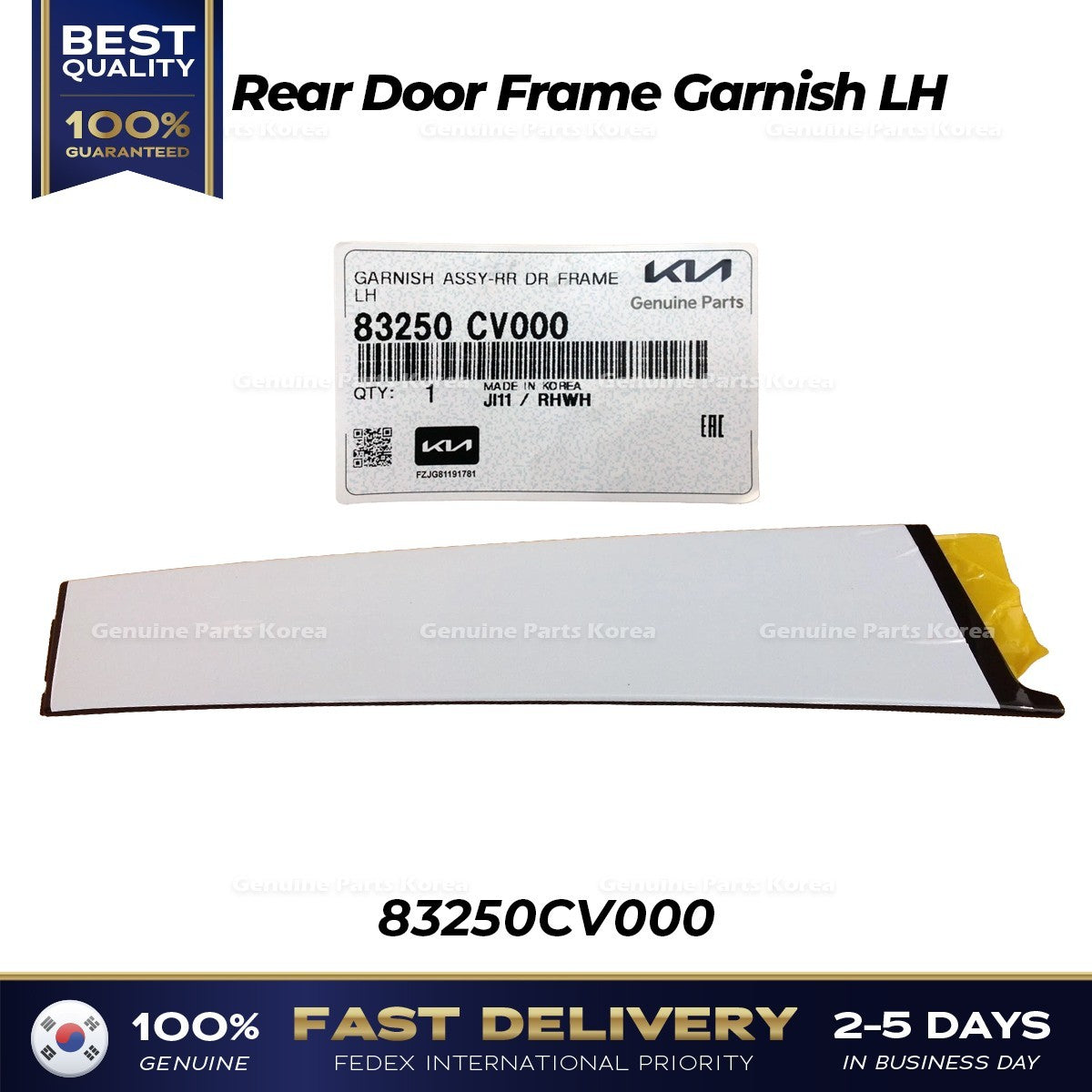 Genuine Rear Door Frame Garnish LH 83250CV000 for Kia EV6