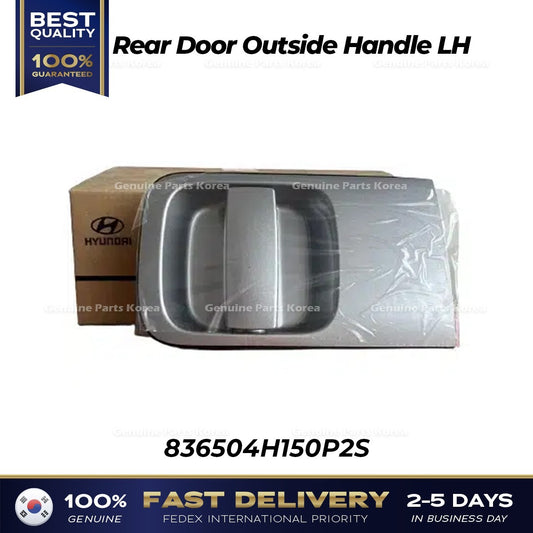 Genuine Rear Door Outside Handle LH 836504H150P2S for Hyundai H1 Grand Starex