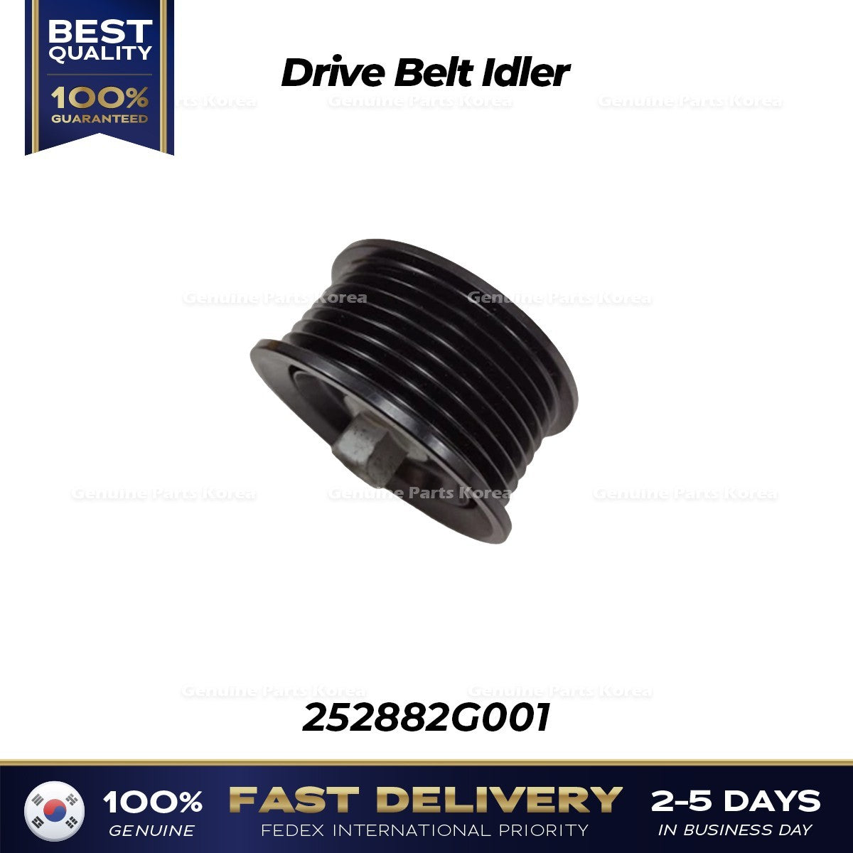 Genuine Drive Belt Idler 252882G001 for Hyundai Sonata Hybrid