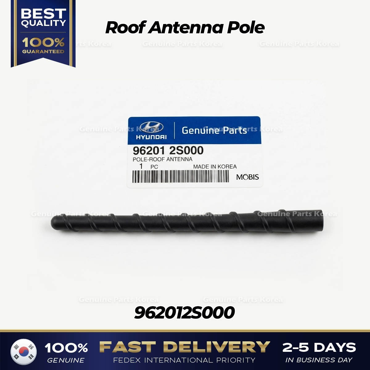 Genuine Roof Antenna Pole 962012S000 for Hyundai Tucson