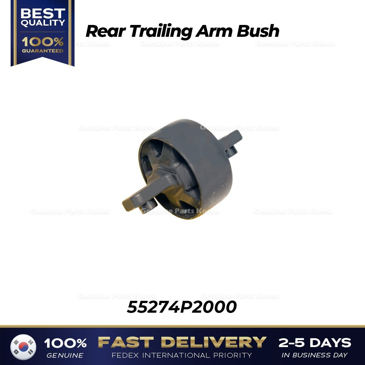 Genuine Rear Trailing Arm Bush 55274P2000 for Hyundai Santa Fe Kia Sorento