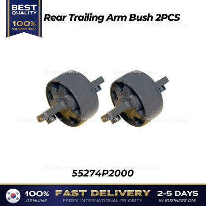Genuine Rear Trailing Arm Bush 2PCS 55274P2000 for Hyundai Santa Cruz Santa Fe