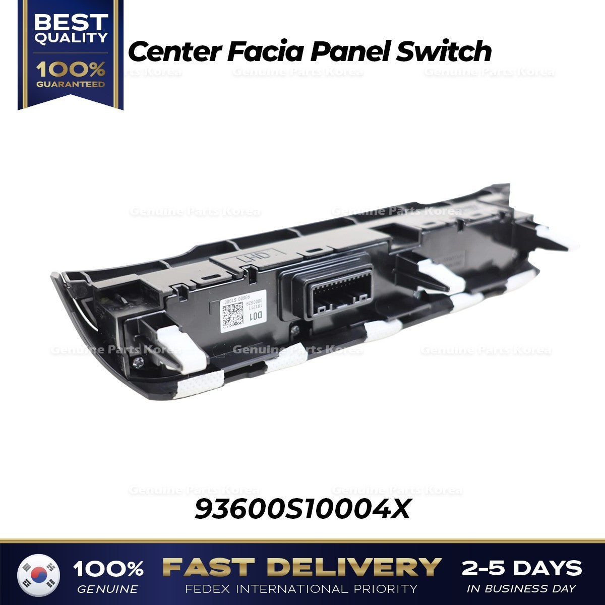 Genuine Center Facia Panel Switch 93600S10004X for Hyundai Santa Fe