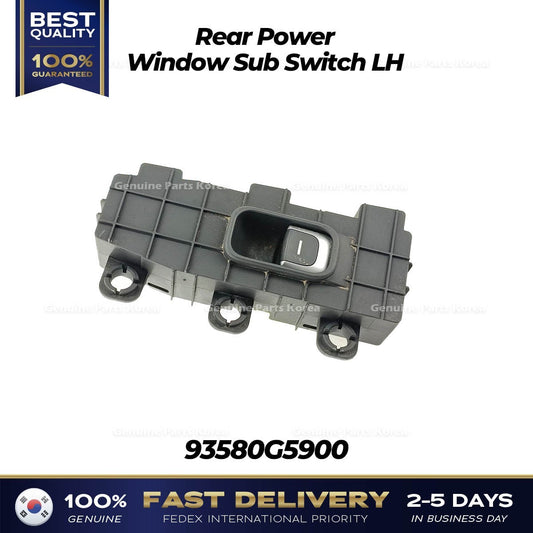 Genuine Rear Power Window Sub Switch LH 93580G5900 for Kia Niro