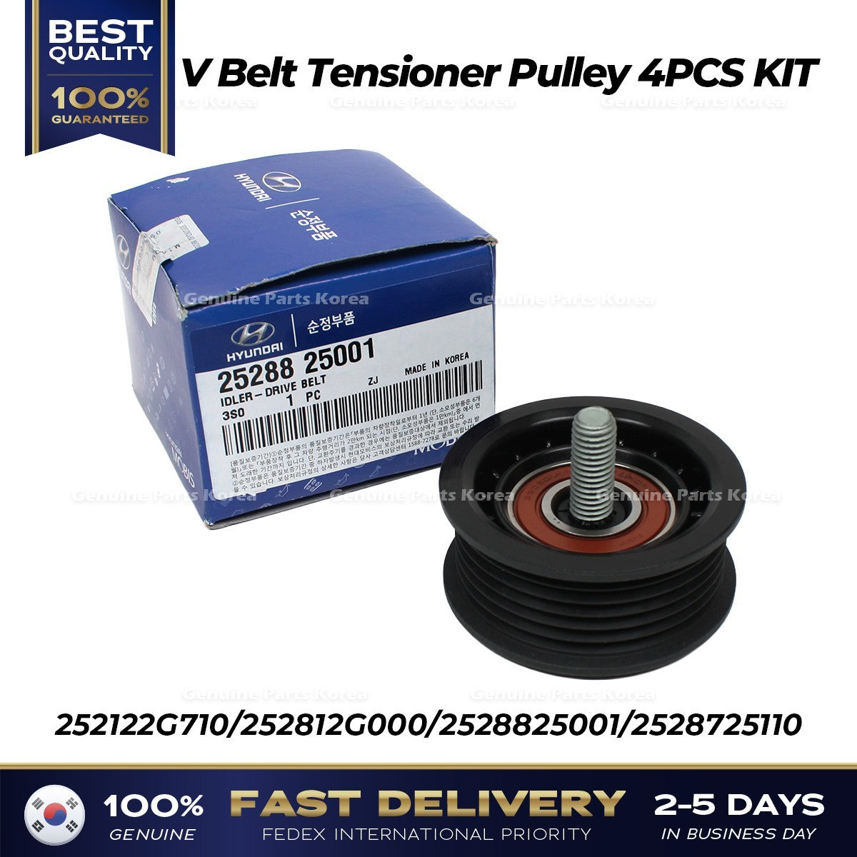 Genuine V Belt Tensioner Pulley 4PCS KIT for Hyundai Sonata Kia Sportage