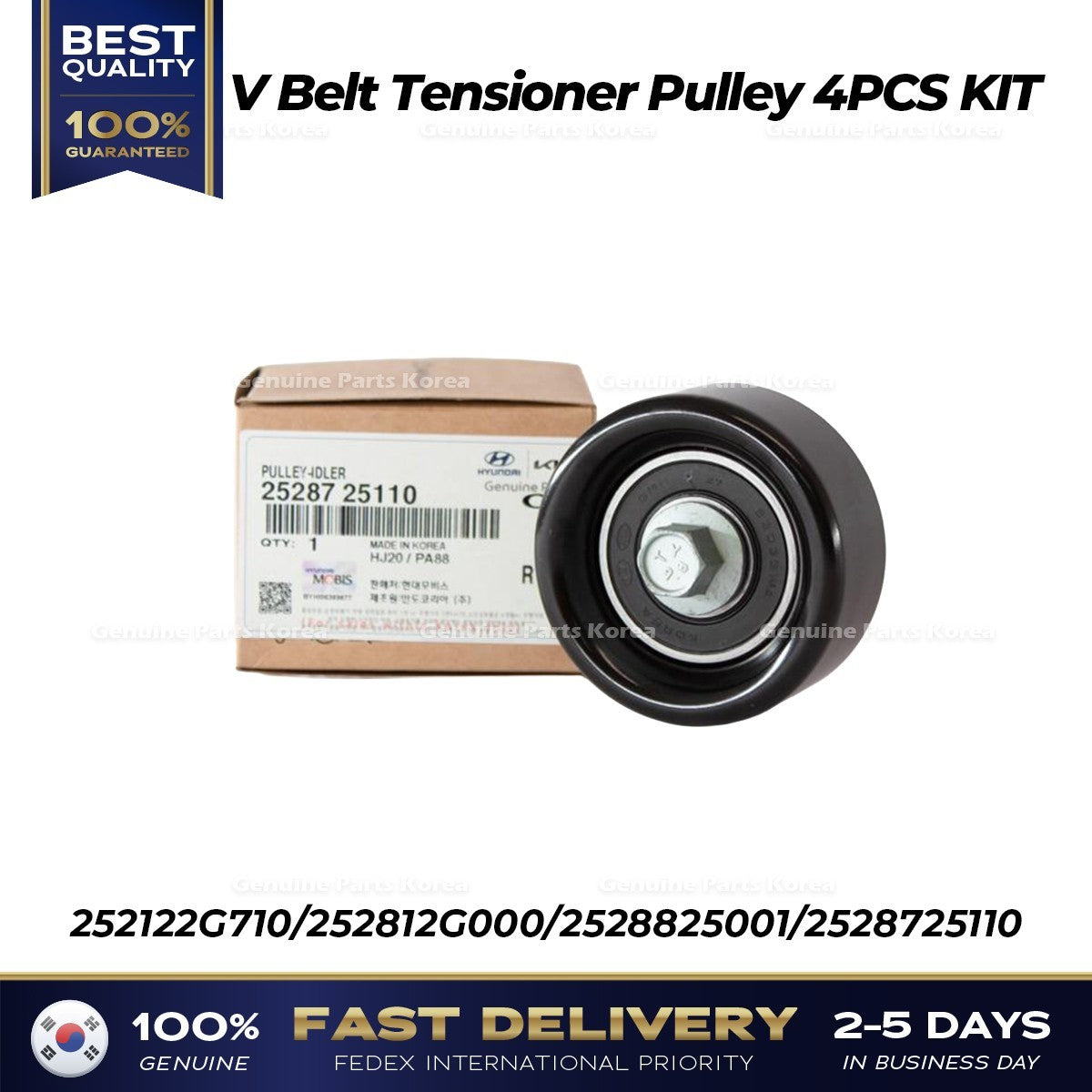 Genuine V Belt Tensioner Pulley 4PCS KIT for Hyundai Sonata Kia Sportage