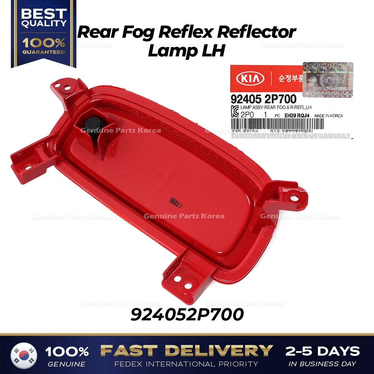 Genuine Rear Fog Reflex Reflector Lamp LH 924052P700 for Kia Sorento