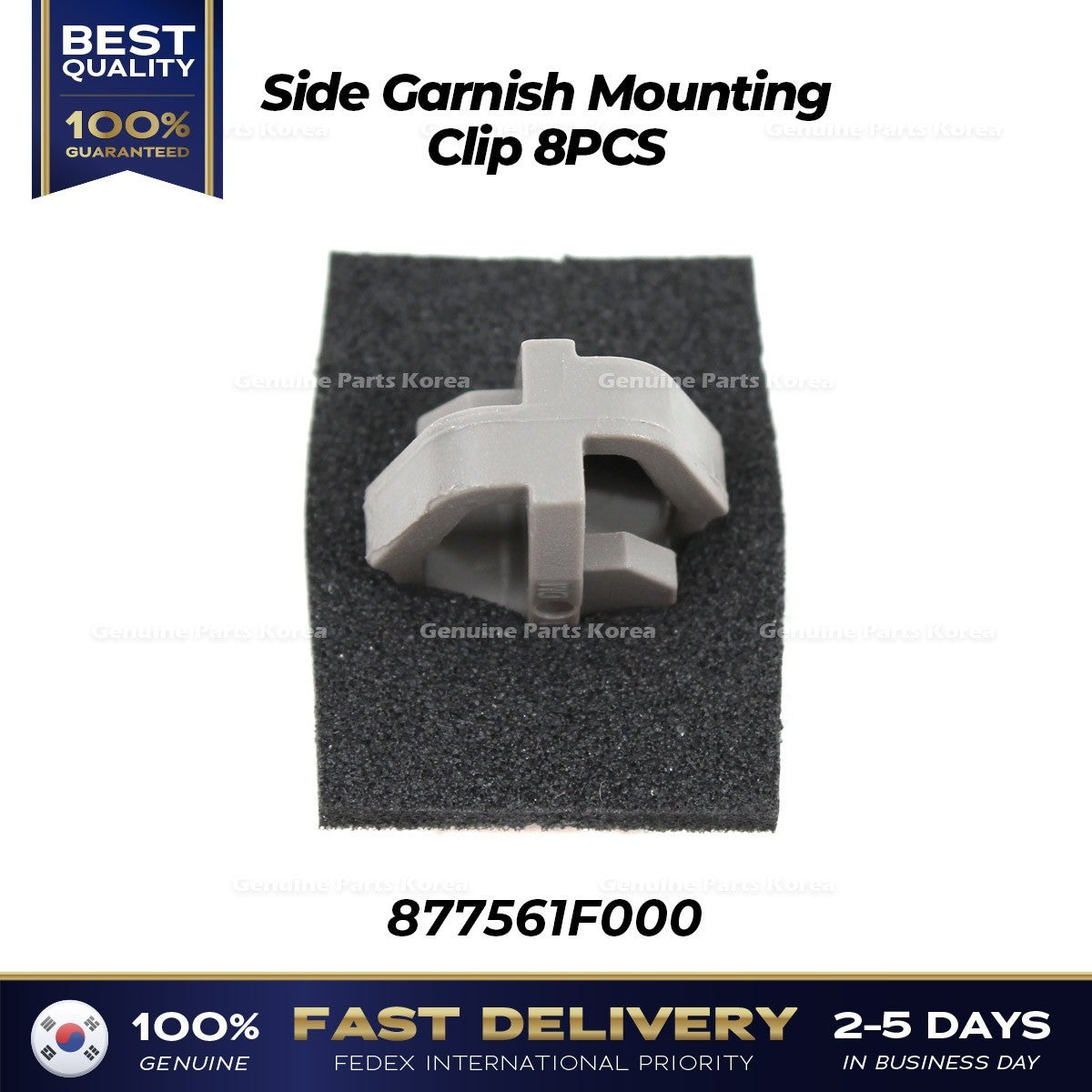 Genuine Side Garnish Mounting Clip 8PCS 877561F000 for Hyundai Kia