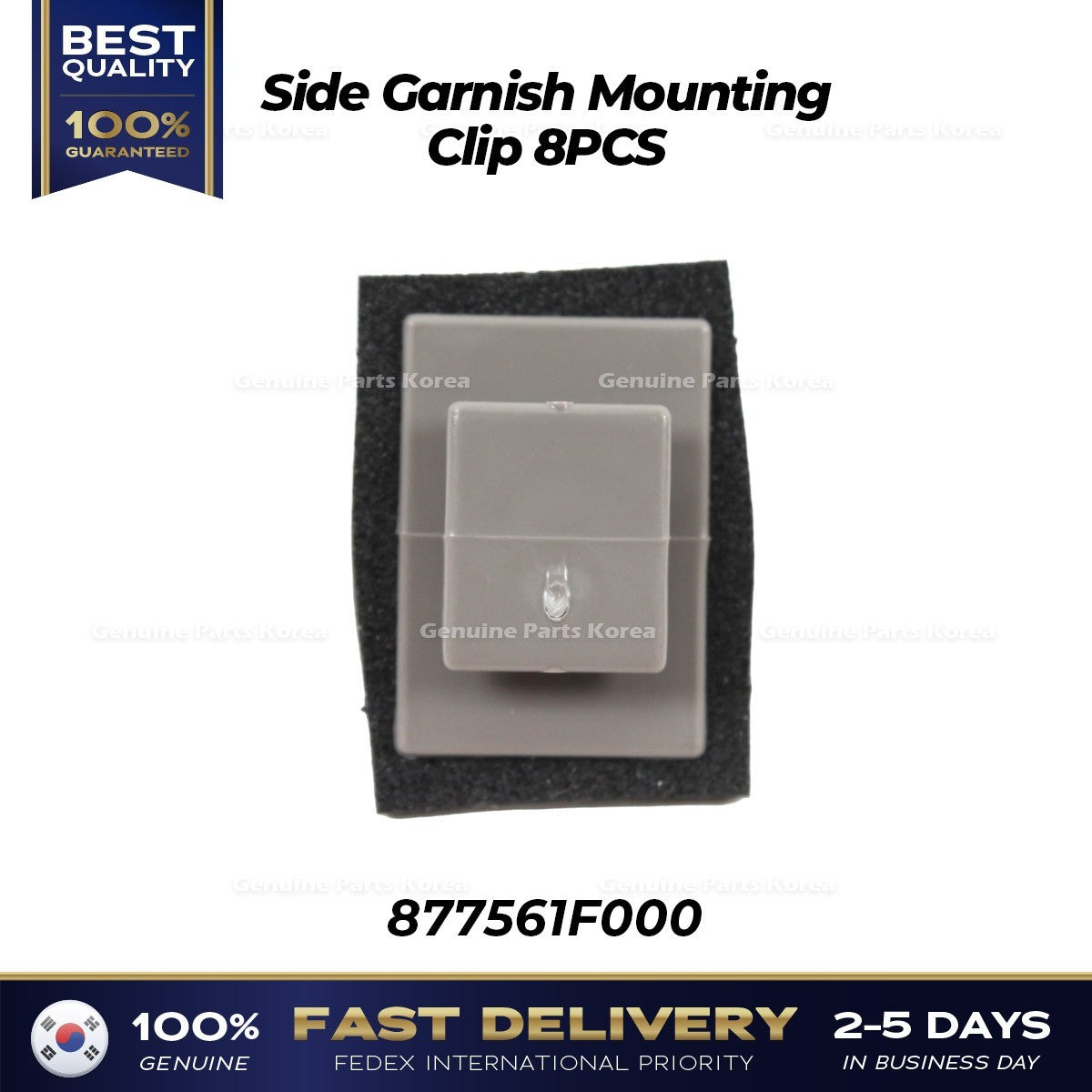Genuine Side Garnish Mounting Clip 8PCS 877561F000 for Hyundai Kia