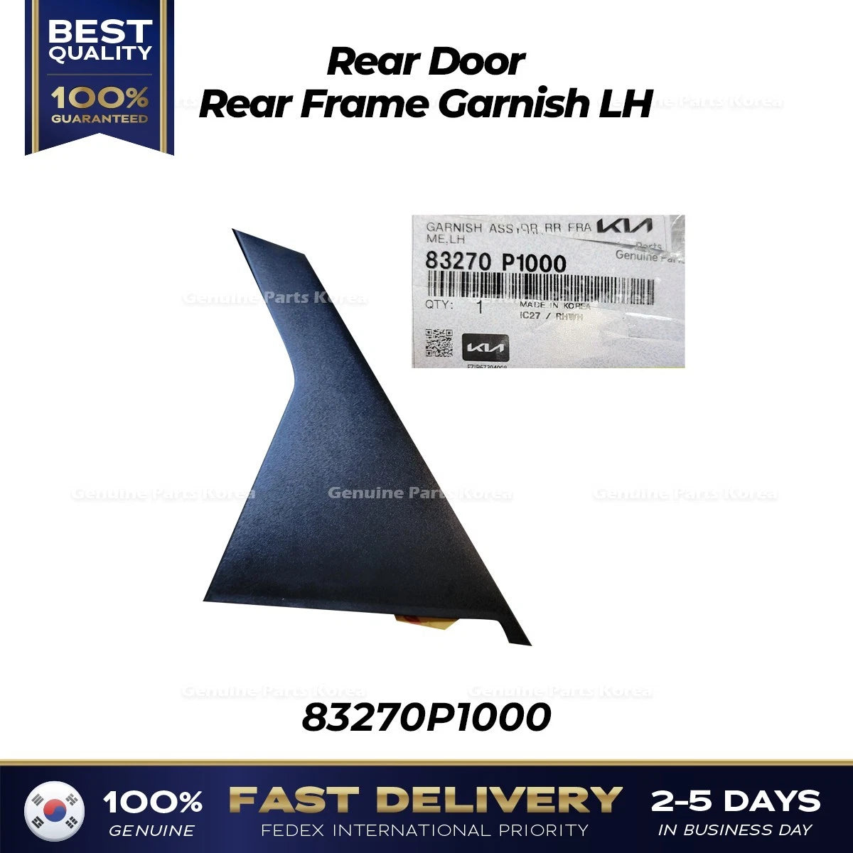 ⭐Genuine⭐ Rear Door Rear Frame Garnish LH 83270P1000 for Kia Sportage