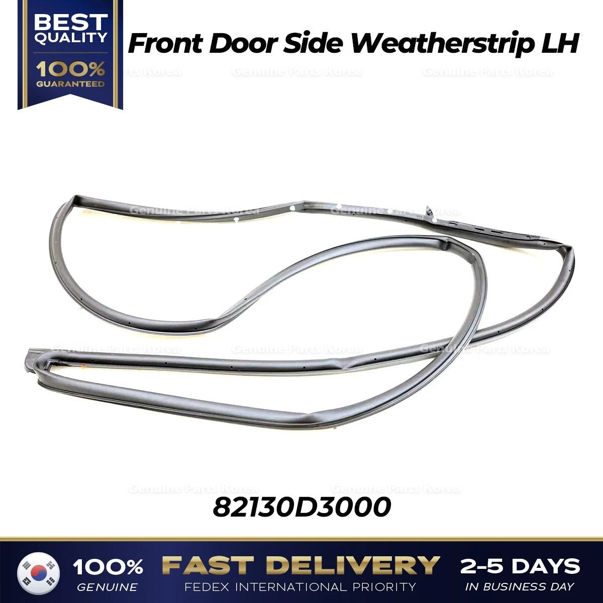 ⭐Genuine⭐ Front Door Side Weatherstrip LH 82130D3000 for Hyundai Tucson