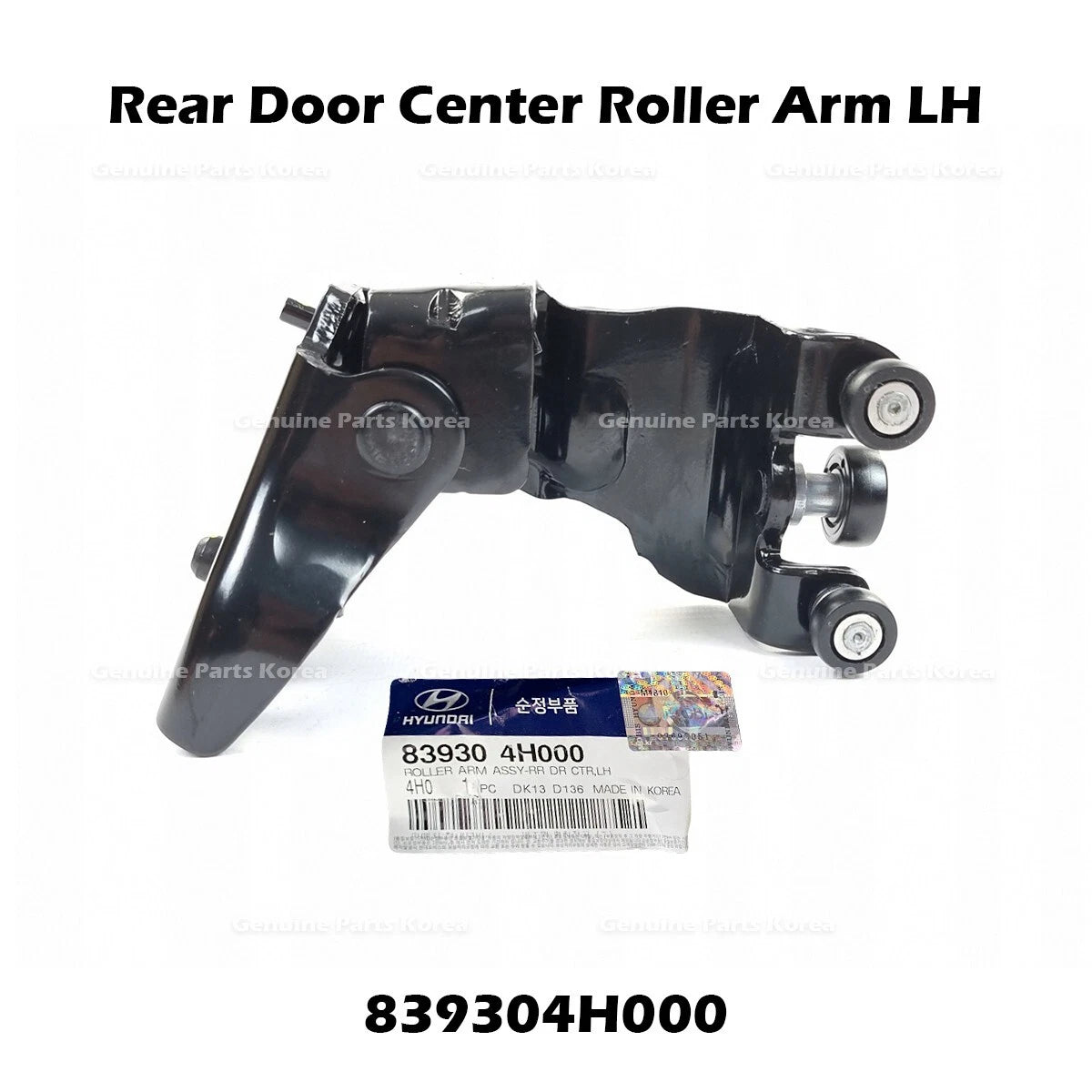 ⭐Genuine⭐ Rear Door Center Roller Arm LH 839304H000 for Hyundai Grand Starex H1