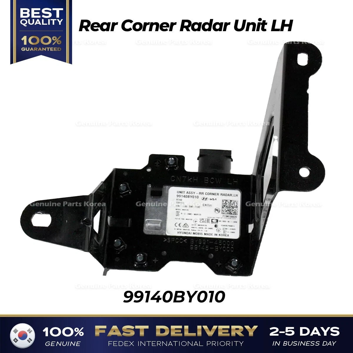 ⭐Genuine⭐ Rear Corner Radar Unit LH 99140BY010 for Hyundai Elantra