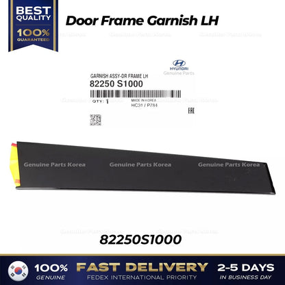 Genuine Door Frame Garnish LH 82250S1000 for Hyundai Santa Fe