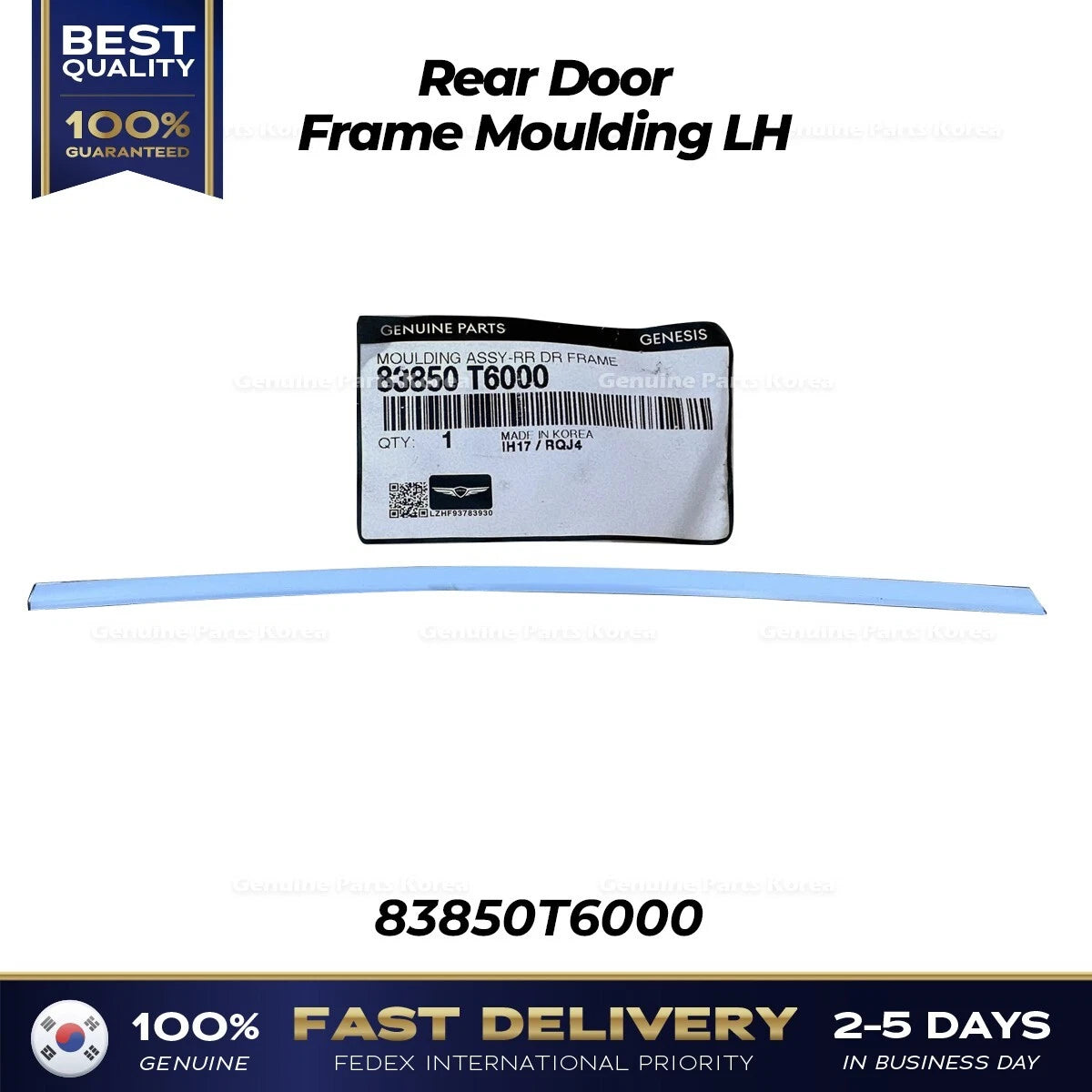 ⭐Genuine⭐ Rear Door Frame Moulding LH 83850T6000 for Hyundai Genesis GV80