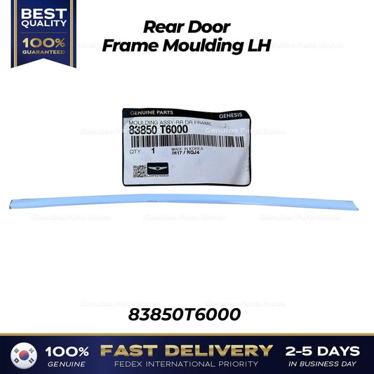 ⭐Genuine⭐ Rear Door Frame Moulding LH 83850T6000 for Hyundai Genesis GV80