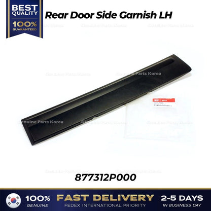 Genuine Rear Door Side Garnish LH 877312P000 for Kia Sorento