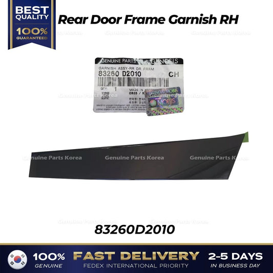 ⭐Genuine⭐ Rear Door Frame Garnish RH 83260D2010 for Hyundai Genesis G90