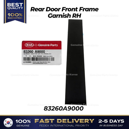 ⭐Genuine⭐ Rear Door Front Frame Garnish RH 83260A9000 for Kia Sedona