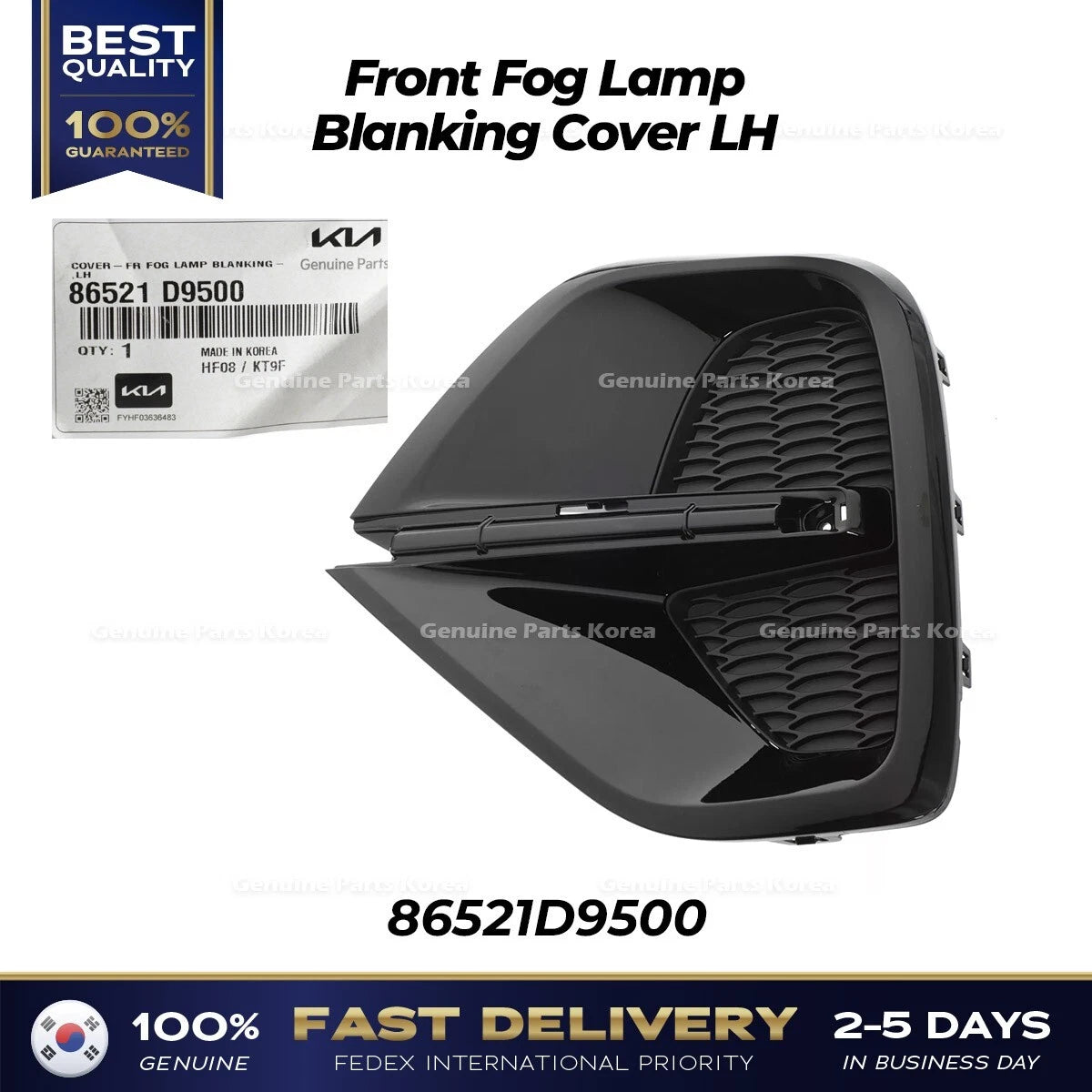 ⭐Genuine⭐ Front Fog Lamp Blanking Cover LH 86521D9500 for Kia Sportage