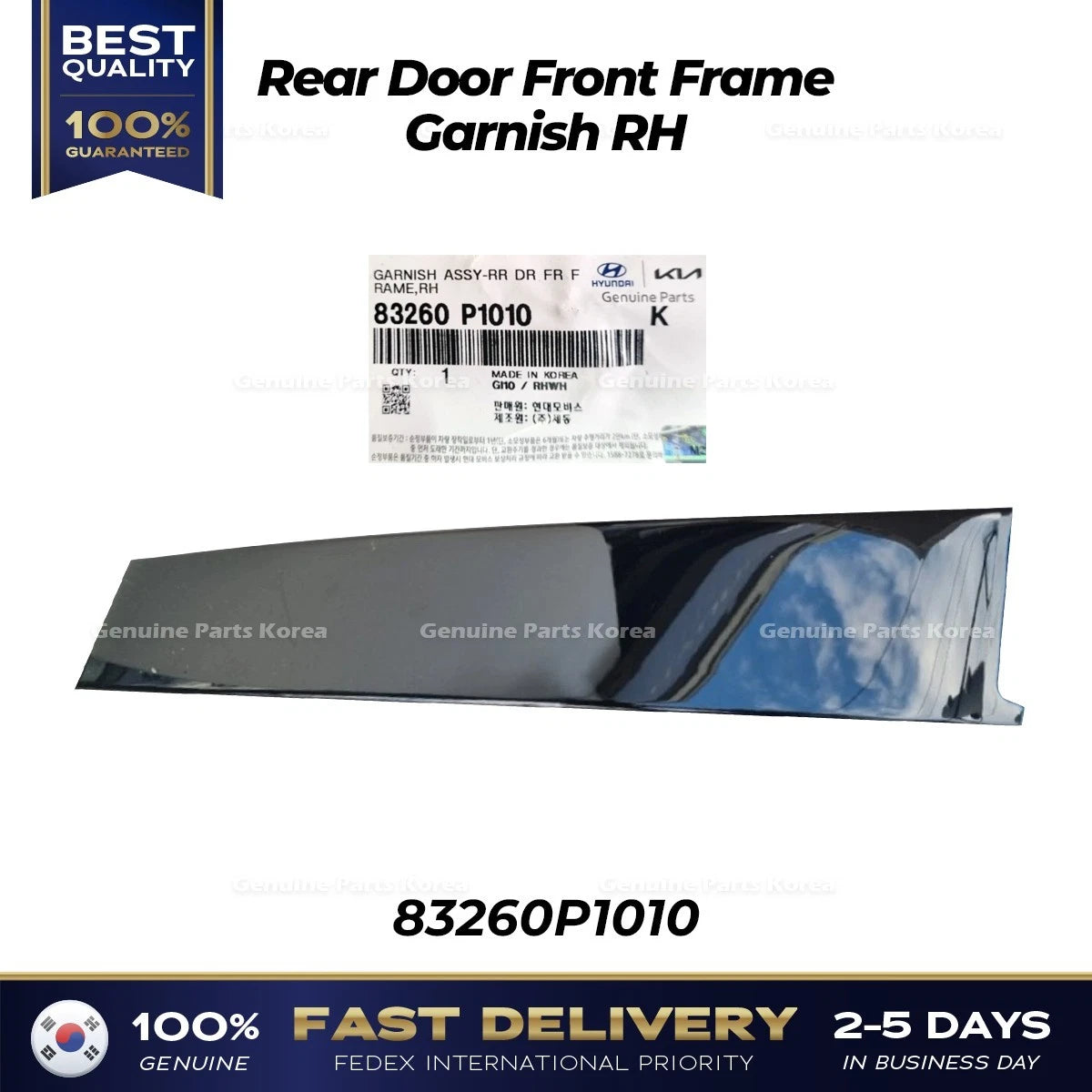 ⭐Genuine⭐ Rear Door Front Frame Garnish RH 83260P1010 for Kia Sportage