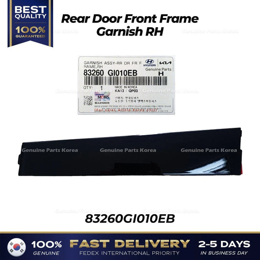⭐Genuine⭐ Rear Door Front Frame Garnish RH 83260GI010EB for Hyundai Ioniq 5