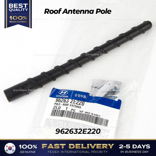 ⭐Genuine⭐ Roof Antenna Pole 962632E220 for Hyundai Accent Elantra Kia Spectra
