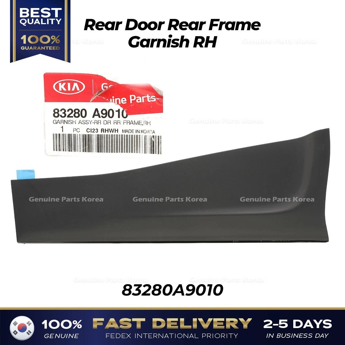 ⭐Genuine⭐ Rear Door Rear Frame Garnish RH 83280A9010 for Kia Sedona